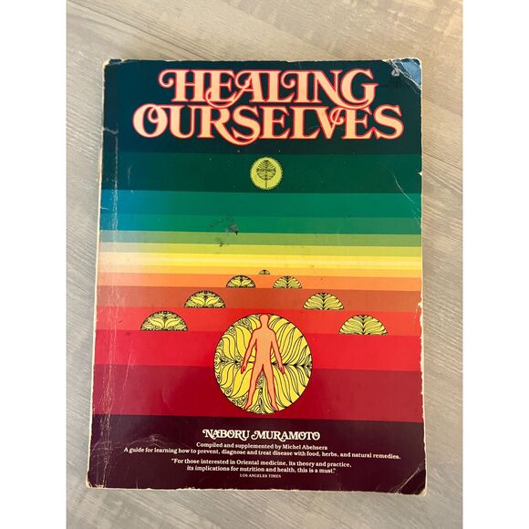 Other - Healing Ourselves by Naboru Muramoto - 1973